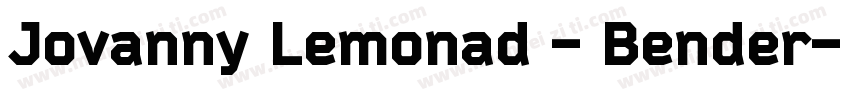Jovanny Lemonad - Bender字体转换